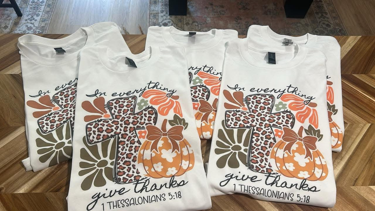 In Everything Give Thanks T-Shirt